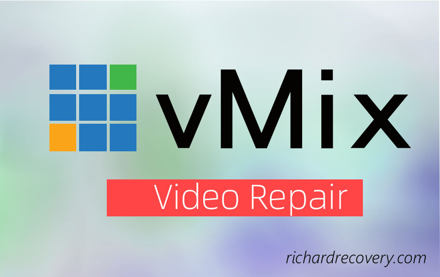 Repair video recorded by vMix software